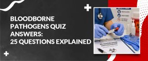 Bloodborne Pathogens Quiz Answers